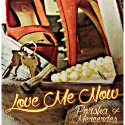 Love Me Now - Single - Mercedes Love Me Now - Single - Mercedes