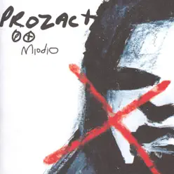 Miodio - Prozac+