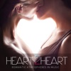 HEART 2 HEART Romantic Atmospheres in Music