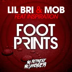 Footprints (Lil Bri & Inspiration vs. MOB) Song Lyrics