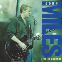 Live In Concert - John Miles