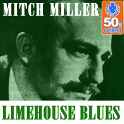 Limehouse Blues (Remastered) - Single - Mitch Miller Limehouse Blues (Remastered) - Single - Mitch Miller