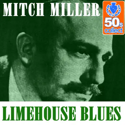 Limehouse Blues (Remastered) - Single - Mitch Miller