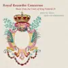 Stream & download Royal Recorder Concertos