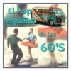 El Pop Español de los 60's, Vol. 1