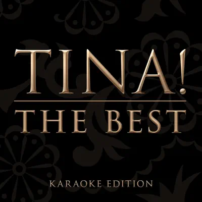 The Best (Karaoke Version) - Single - Tina Turner The Best (Karaoke Version) - Single - Tina Turner