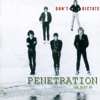 Penetration - Don't Dictate