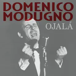 Ojalá - Single - Domenico Modugno Ojalá - Single - Domenico Modugno