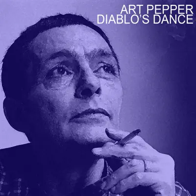 Diablo's Dance - Art Pepper