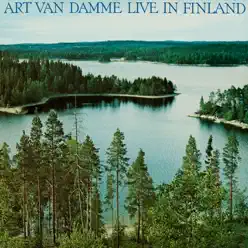 Live In Finland - Art Van Damme Live In Finland - Art Van Damme