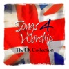 Songs 4 Worship: The UK Collection