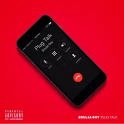 Plug Talk - Soulja Boy Tell Em Plug Talk - Soulja Boy Tell Em