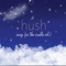 Hush: Cuba (Cancion De Cuna) - Brendan Kelly lyrics