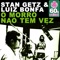 O Morro Nao Tem Vez (Remastered) - Single