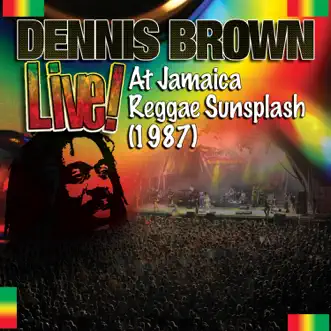 Live! At Jamaica Reggae Sunsplash (1987) by Dennis Brown album reviews, ratings, credits