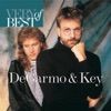 Very Best of Degarmo & Key