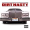 Twisted (feat. Three Loco) - Dirt Nasty lyrics