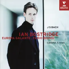 Bach: Cantatas & Arias by Fabio Biondi, Europa Galante & Ian Bostridge album reviews, ratings, credits