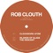 Clockwork Atom - Rob Clouth lyrics