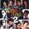 Folk Hitovi 2, 2012