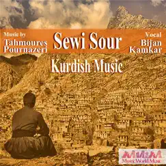 Sewi Sour by Tahmoures Pournazeri & Bijan Kamkar album reviews, ratings, credits