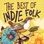 The Best of Indie Folk