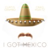 I Got Mexico - Single