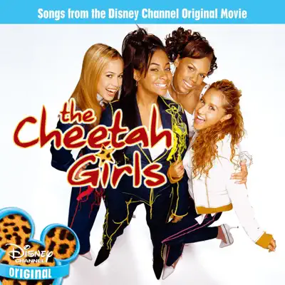The Cheetah Girls (Songs from the Disney Channel Original Movie) - The Cheetah Girls The Cheetah Girls (Songs from the Disney Channel Original Movie) - The Cheetah Girls