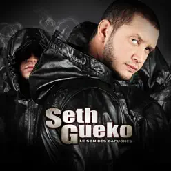 Le son des capuches - Single - Seth Gueko Le son des capuches - Single - Seth Gueko