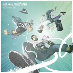 Connected by AKA AKA & Thalstroem album reviews, ratings, credits