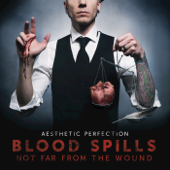 Blood Spills Not Far From the Wound - Aesthetic Perfection