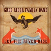 Cree Rider Family Band - Lonesome When I'm Gone