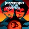 Wipeout - Jazzsteppa lyrics
