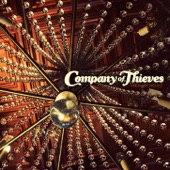 Company of Thieves - In Passing