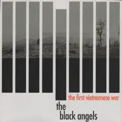 The First Vietnamese War - Single - The Black Angels