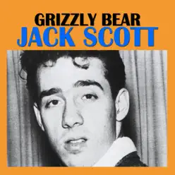 Grizzly Bear - Jack Scott