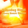 Saturday Night Disco House Dance