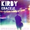 Cozy Pants O'Clock - Kirby Krackle lyrics