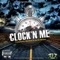Clock'n Me (feat. Red Rum & D'rok the Menace) - Young Kuban lyrics