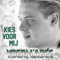 Yoeri L'Abee - Kies Voor Mij