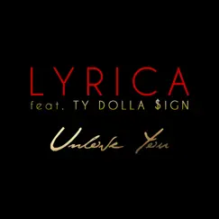 Unlove You (feat. Ty Dolla $ign) Song Lyrics