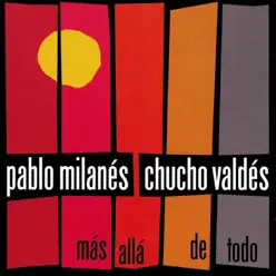 Más Allá de Todo - Pablo Milanés