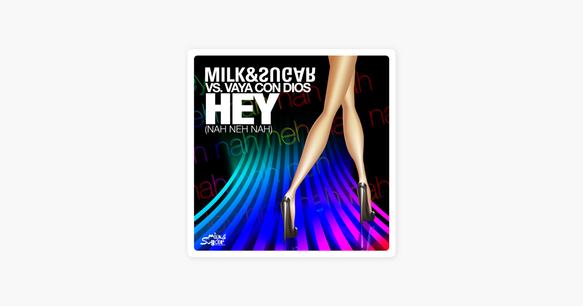 MILK HEY NAH NEH NAH СКАЧАТЬ БЕСПЛАТНО MILK HEY NAH NEH NAH СКАЧАТЬ БЕСПЛАТНО