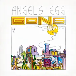 Radio Gnome Invisible, Pt. II - Angel's Egg - Gong