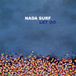 Nada Surf - Fruit Fly