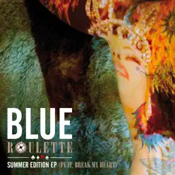 Roulette Summer Edition EP (feat. Tracy Young) - Blue