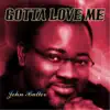 Gotta Love Me - Single album lyrics, reviews, download