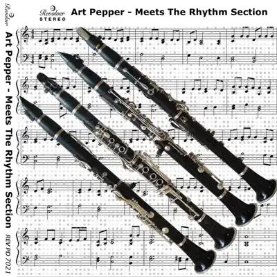 Meets the Rhythm Section - Art Pepper Meets the Rhythm Section - Art Pepper