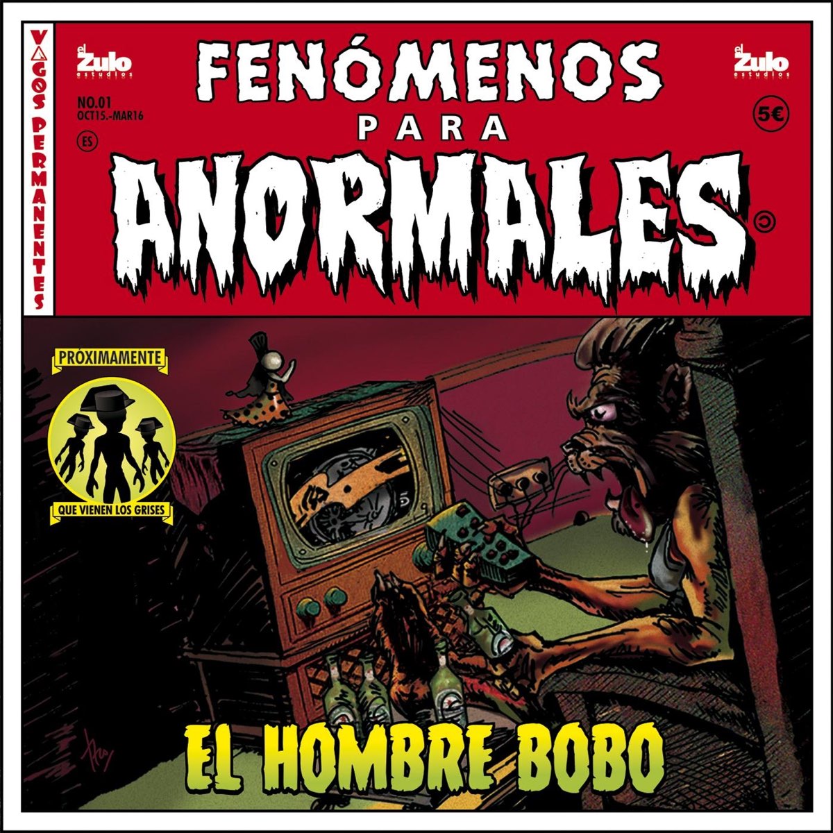 ‎Fenómenos para Anormales: El Hombre Bobo - Vol.1 - EP by Vagos ...