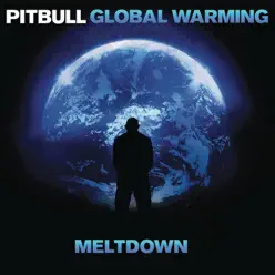 Global Warming: Meltdown (Japan Version) - Pitbull